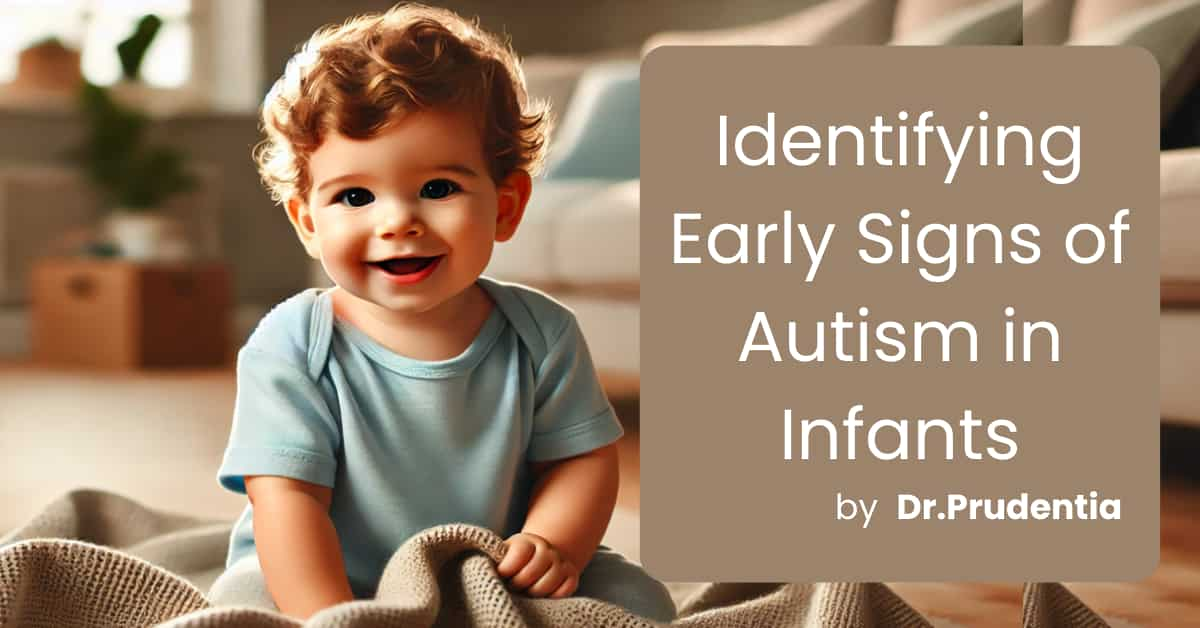 Autism in Infants